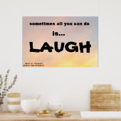 POSTER "PARFOIS, TOUT CE QUE VOUS POUVEZ FAIRE EST DE RIR (Cuisine)