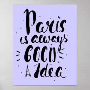 Poster Paris Est Toujours Une Bonne Idée