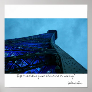 Poster paris "La vie est soit une grande aventure, soit..