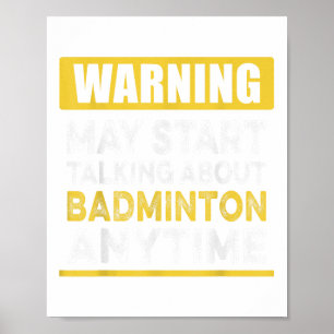Poster Parler de badminton à tout moment Drôle de badmint