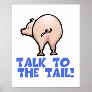 Poster Parlez à Tail Piggy Pig