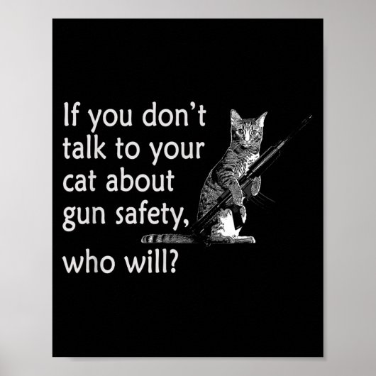 Poster Parlez à votre chat de la sécurité des armes à feu (Devant)