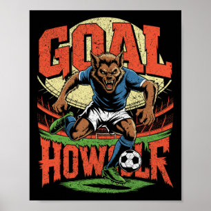 Poster Parodie de football de loup-garou Hurleur de but H