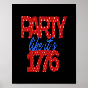 Poster Party Like It's 1776 Drôle Citation