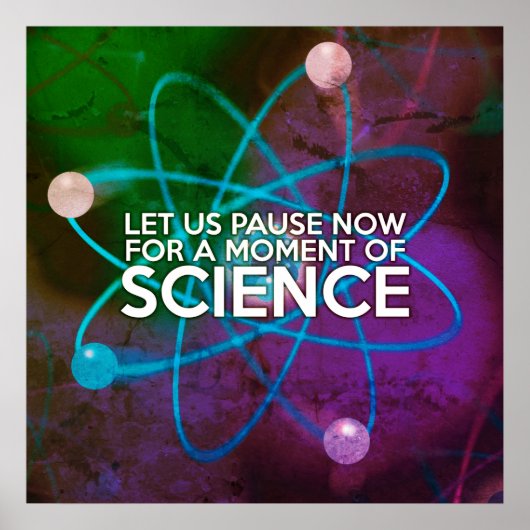 Poster PARVIONS MAINTENANT D'UN MOMENT DE SCIENCE Art (Devant)