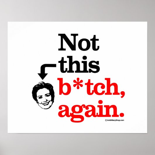 Poster Pas ce B-tch de nouveau -png.png (Devant)