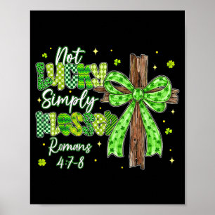 Poster Pas chanceux bénis trèfles chrétiens st patricks