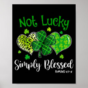 Poster Pas chanceux simplement béni Shamrock chrétien St