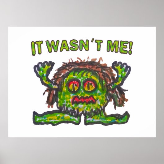Poster Pas coupable gremlin drôle main dessinée illustrat (Devant)