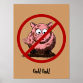 Poster Pas d'affiche de cochons sales (Devant)