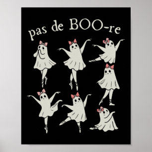Poster Pas De Boo-re Ballerina Ghost Halloween Mer Éffray
