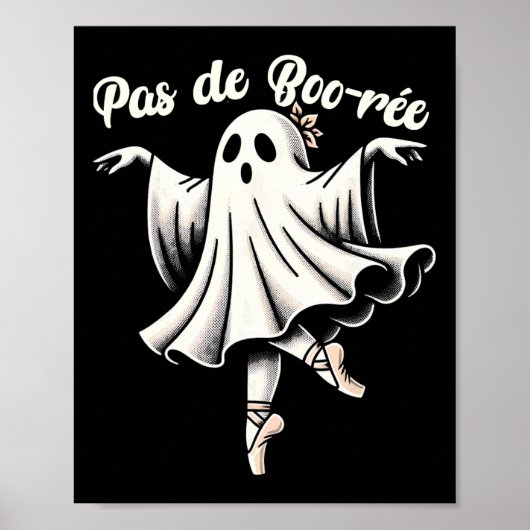 Poster Pas De Boo-rée Danse De Ballet Professeur De Danse (Devant)