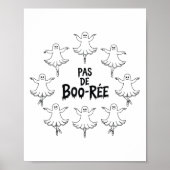 Poster Pas De Boo-rée Funny Ballet Ghosts Danse Halloween (Devant)