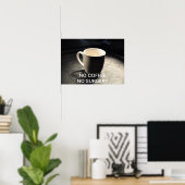 POSTER PAS DE CAFÉ PAS DE CHIRURGIE (Bureau à domicile)