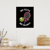 Poster Pas De Coups Pas De Glory Funny Tennis Pun Dark BG (Cuisine)