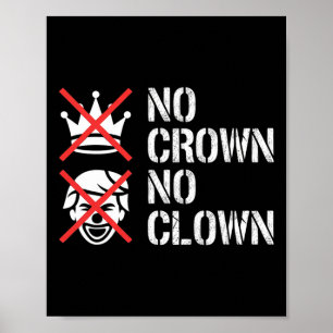 Poster Pas de couronne, pas de clown Résister au manifest