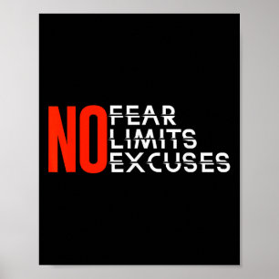 Poster Pas de crainte Pas de limites Pas d'explications _