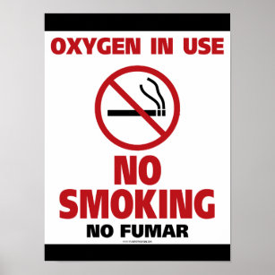 Poster Pas de fumée - Oxygène en usage - Pas de fumée