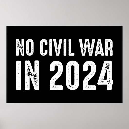Poster Pas De Guerre Civile En 2024 (Devant)