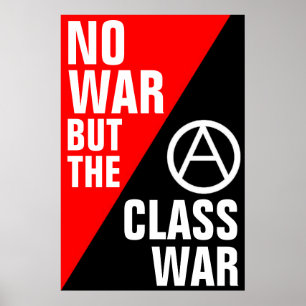 Poster pas de guerre, mais la guerre des classes