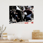 Poster Pas de haine. L'ignorance est stupide. (Cuisine)