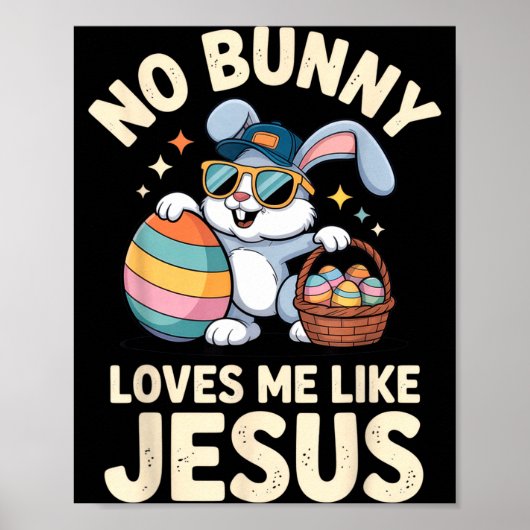 Poster Pas de lapin ne m'aime comme Jésus drôle de lapin (Devant)