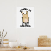 Poster Pas de lapin Nez Drôle Lapin Puns (Cuisine)