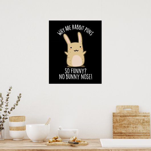 Poster Pas de lapin Nez Funny Rabbit Puns Dark BG (Cuisine)