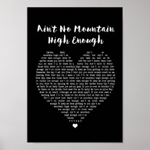 Poster Pas de montagne assez haute Chanson de coeur noir