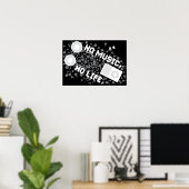 POSTER PAS DE MUSIQUE, PAS DE VIE. (Bureau à domicile)