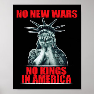 Poster Pas de nouvelles guerres pas de rois en Amérique m