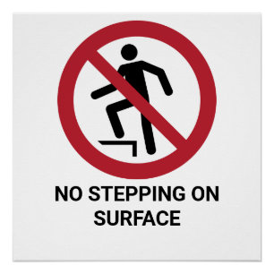 Poster Pas De Pas Sur La Surface, Panneau D'Interdiction