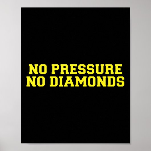 Poster Pas de pression pas de diamants Athlète Motivation (Devant)
