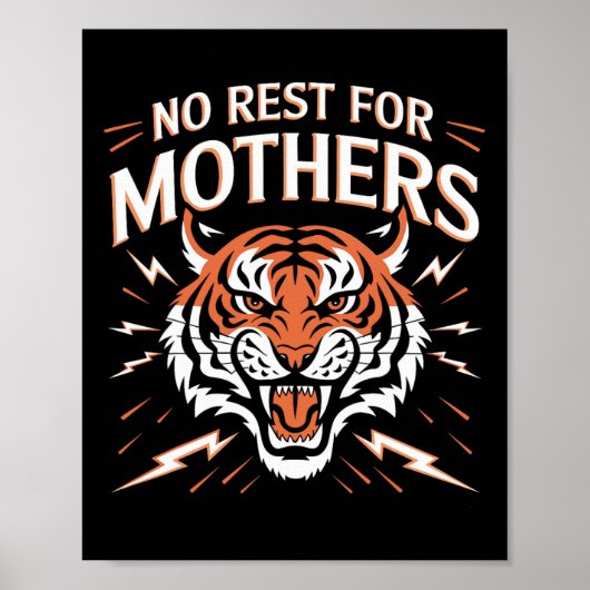 Poster Pas de repos pour les mères Tiger Joyeuse fête des (Devant)