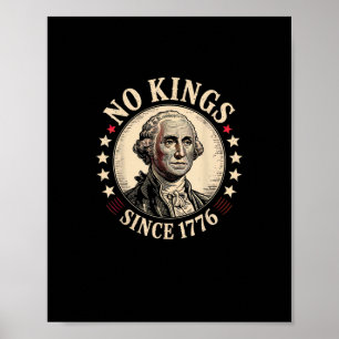 Poster Pas de rois en Amérique 1776 Liberté Rétro Classiq
