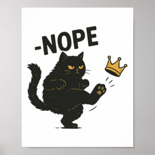 Poster Pas De Rois En Amérique Chat Noir Drôle Chat Kicki