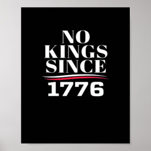 Poster Pas de rois en Amérique depuis 1776 #1 Classique