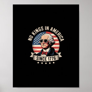 Poster Pas de rois en Amérique depuis 1776 Design