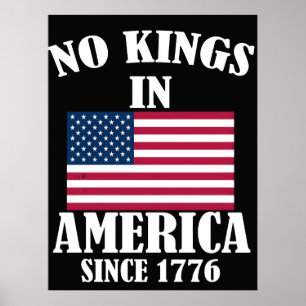 Poster Pas de rois en Amérique depuis 1776 Drapeau patrio