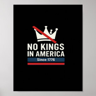 Poster Pas de rois en Amérique depuis 1776 Graphique patr