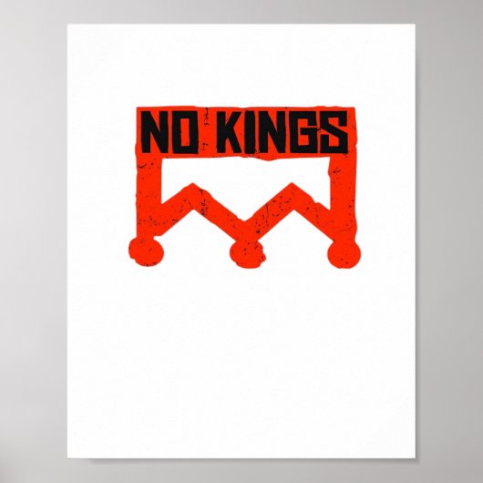Poster Pas de rois Protestation Graphique Couronne Grunge (Devant)