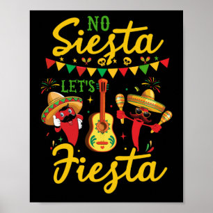 Poster Pas de sieste Fiesta Maracas Sombrero mexicain