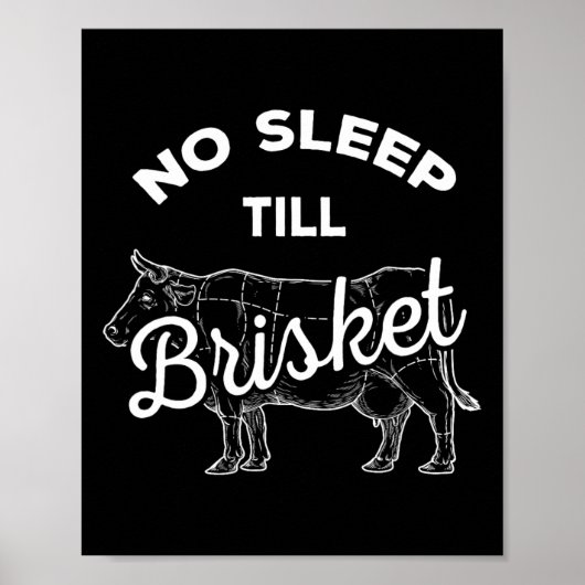 Poster Pas De Sommeil Til Brisket - Boeuf Bbq Drôle (Devant)