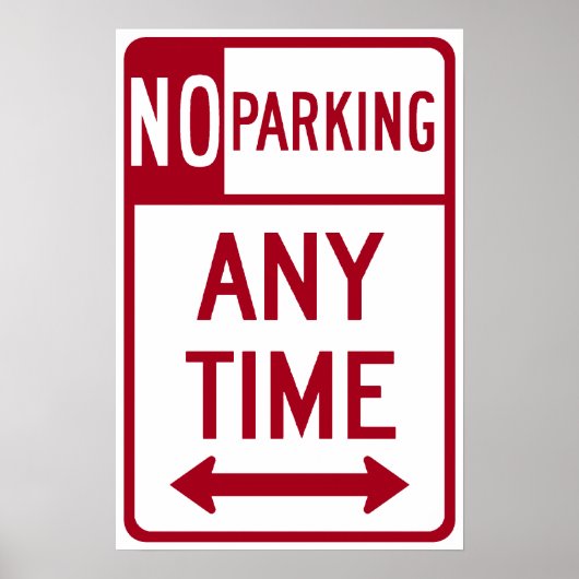 Poster Pas de stationnement, aucune indication horaire (Devant)
