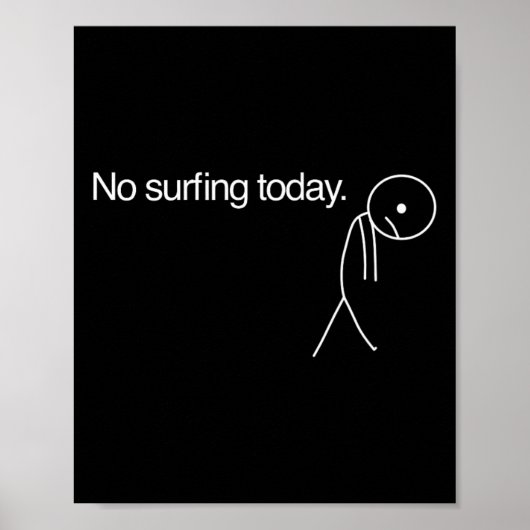Poster Pas de surf aujourd'hui (Devant)