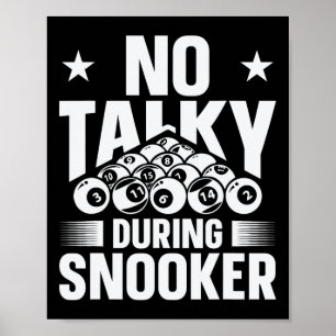 Poster Pas de Talker pendant Snooker Funny Billiards Sile