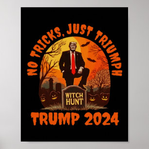 Poster Pas de tours, juste Trumph Trick ou Trump drôle Tr