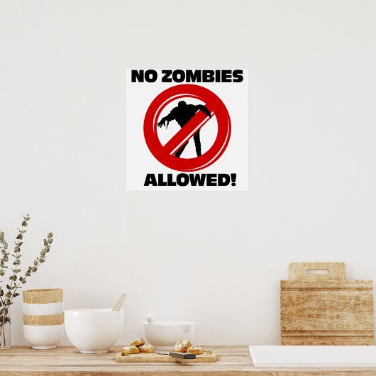 Poster Pas de zombies autorisés (Cuisine)