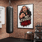Poster Pas d'excuses. Juste des résultats.