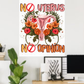 Poster Pas d'utérus pas d'opinion pro choix (Bureau à domicile)